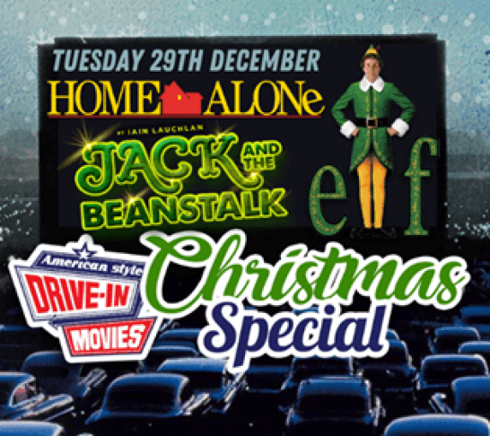 Xmas Drive-In Movies & Panto Xmas Drive-In Movies & Panto