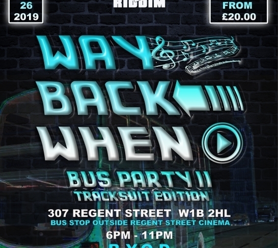 Way Back When - Bus Party (2nd Stop - Tracksuit Edition) Way Back When - Bus Party (2nd Stop - Tracksuit Edition)
