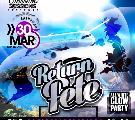 Caribbean Sessions - Return Fete LDN Caribbean Sessions - Return Fete LDN