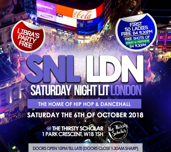 SNL LDN- The Home of HIPHOP & DANCEHALL SNL LDN- The Home of HIPHOP & DANCEHALL